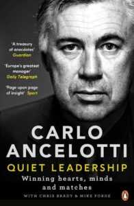 Cover of Quiet Leadership by Carlo Ancelotti, a book about calm and respectful football management and leadership.